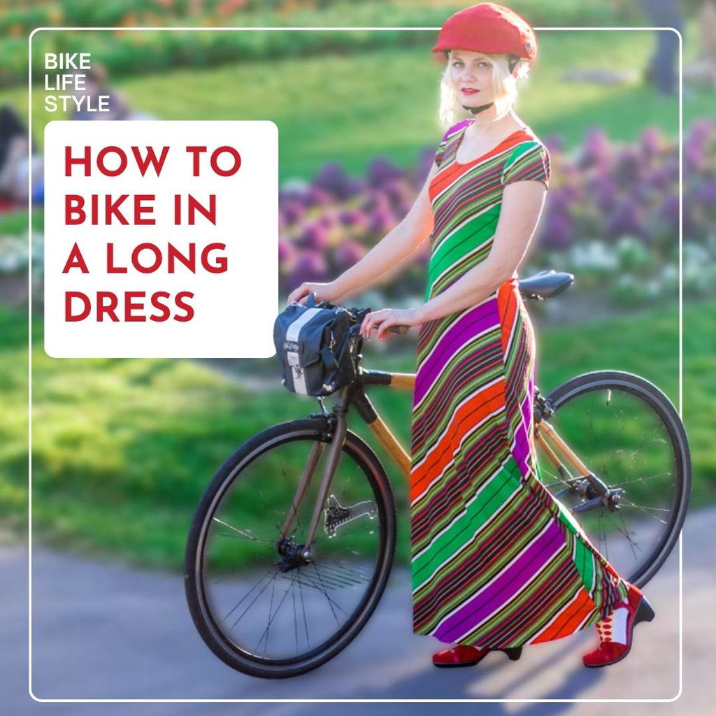 How to Bike in a Long Dress