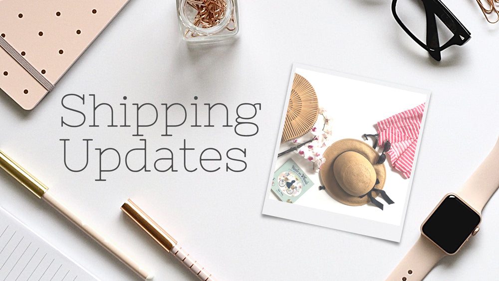 Shipping Updates for May 2021