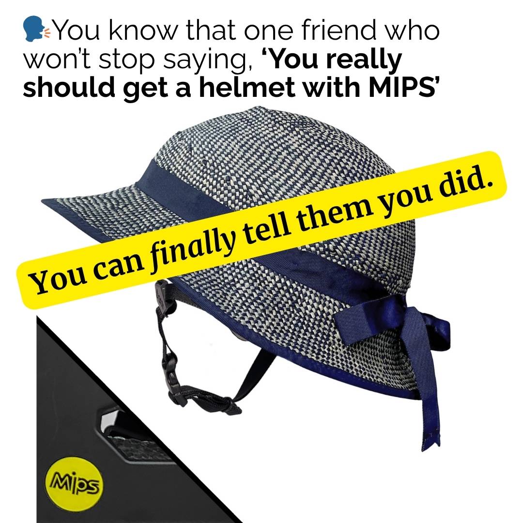 Shibori Blue Straw Hat Bike Helmet with MIPS graphic. Text reads, “You know that one friend who won’t stop saying, ‘You really should get a helmet with MIPS.’ You can finally tell them you did.” Highlights MIPS safety and stylish design.